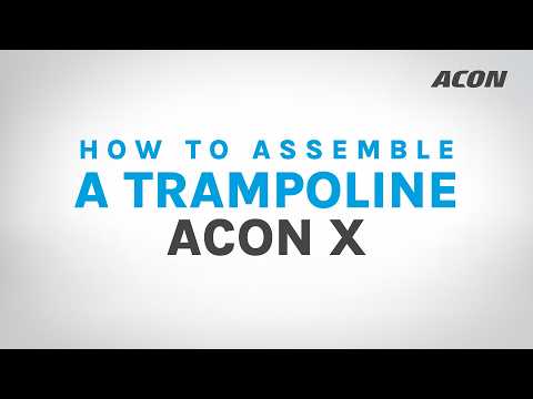 ACON X 17 Rectangular Trampoline Assebly - Video Instructions